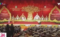 Đại lễ Vesak 2019 quy tụ 4.500 đại biểu