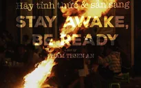 Phim ngắn "Hãy tỉnh thức và sẵn sàng" tranh tài tại Cannes
