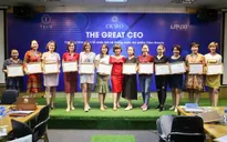 The Great CEO: Buổi chia sẻ mang tư duy khác biệt và sáng tạo trong kinh doanh