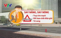 Dự báo thời tiết ngày 18/5: Nắng nóng gay gắt trên diện rộng