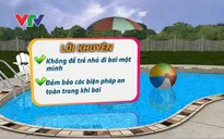 Miền Bắc, miền Trung nắng nóng diện rộng, đề phòng đuối nước ở trẻ