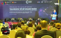 Nữ doanh nhân - Động lực quan trọng của nền kinh tế Việt Nam