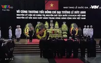 VIDEO Lễ viếng nguyên Chủ tịch nước, Đại tướng Lê Đức Anh
