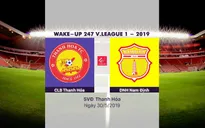 VIDEO Highlights: CLB Thanh Hoá 3–2 Dược Nam Hà Nam Định (Vòng 12 Wake-up 247 V.League 1-2019)