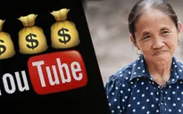 Nở rộ những gương mặt youtuber Việt cao tuổi: Đường dài hay "sớm nở tối tàn"