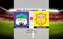 VIDEO Highlights Hoàng Anh Gia Lai 2-0 Dược Nam Hà Nam Định (Vòng 8 Wake-up 247 V.League 1-2019)
