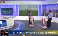 Xu hướng chọn học nghề để sớm lập nghiệp