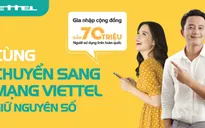 Viettel tiếp tục dẫn đầu trong chuyển mạng giữ số