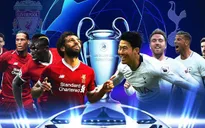 Chung kết UEFA Champions League, Liverpool vs Tottenham: Những điều có thể bạn chưa biết