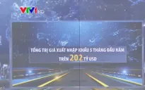 Cán cân thương mại hàng hóa 5 tháng thâm hụt 434 triệu USD