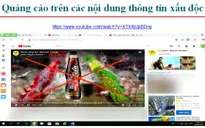 Thêm 40 nhãn hàng bị “tuýt còi” vì quảng cáo trong clip xấu độc ở YouTube
