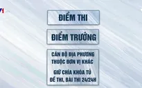 Giảng viên đại học tham gia chủ trì tổ chức thi THPT 2019