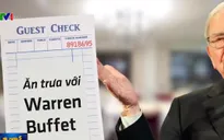 Chi hàng triệu USD để ăn trưa với tỷ phú Warren Buffet