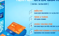 Tăng khuyến mãi hưởng ứng ngày không tiền mặt