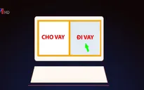 Nghiên cứu hành lang pháp lý hoạt động cho vay ngang hàng, vay trực tuyến