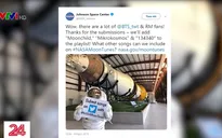 NASA đưa nhạc BTS lên Mặt Trăng vào năm 2024