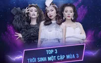 Hành trình đến chung kết của top 3 Trời sinh một cặp mùa 3