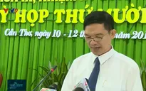 Kỳ họp HĐND TP Cần Thơ: Tập trung chất vấn Sở Công Thương
