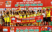 U13 Sông Lam Nghệ An vô địch giải bóng đá thiếu niên toàn quốc - Cúp KUN Siêu Phàm 2019