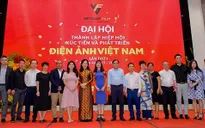 Thành lập "Hiệp hội Xúc tiến và Phát triển Điện ảnh Việt Nam": Bước đi mới đem lại hy vọng cho nền điện ảnh nước nhà