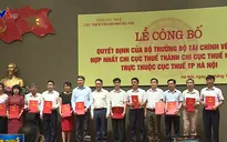 Quyết định hợp nhất các Chi cục Thuế trực thuộc TP Hà Nội