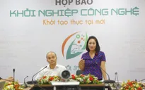 Khởi nghiệp công nghệ: Khởi tạo thực tại mới