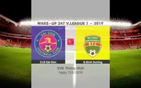 VIDEO Highlights: CLB Sài Gòn 0-1 B.Bình Dương (Vòng 20 Wake-up 247 V.League 1-2019)