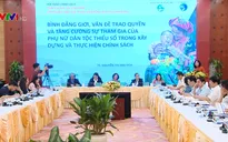 Để phụ nữ dân tộc thiểu số không bị bỏ lại phía sau