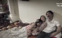 Hiệu ứng "có gia đình là có tất cả" từ phim "Về nhà đi con"