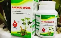 Cẩn trọng với Thực phẩm bảo vệ sức khỏe Hạ khang đường
