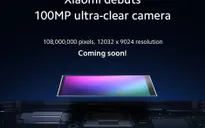 Samsung và Xiaomi chế tạo thành công cảm biến ảnh 108 MP