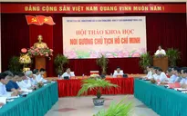 Hội thảo khoa học "Noi gương Chủ tịch Hồ Chí Minh"