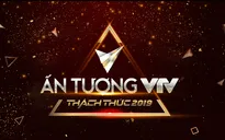 Vòng 1 VTV Awards 2019 sắp đóng cổng bình chọn