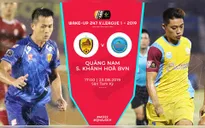 CLB Quảng Nam 4-2 Sanna Khánh Hòa BVN: Mưa bàn thắng tại sân Tam Kỳ!