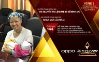 VTV Awards 2019: Người mẹ ung thư giai đoạn cuối quyết sinh con có mặt trong top 5 Nhân vật của năm