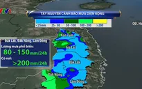 Hôm nay (8/8), Tây Nguyên tiếp tục mưa lớn