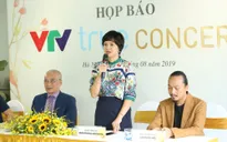 Chờ đón "đại tiệc" VTV True Concert: Thanh âm từ thiên nhiên