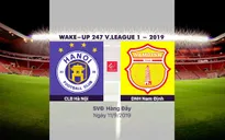 VIDEO Highlights: CLB Hà Nội 6-1 DNH Nam Định (Vòng 22 V.League 2019)