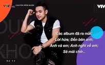 Ca sĩ Duy Khoa: "Âm nhạc không chỉ để thỏa mãn cái tôi cá nhân"