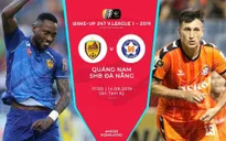 [KT] CLB Quảng Nam 1 - 4 SHB Đà Nẵng: Chủ nhà đứt mạch toàn thắng!