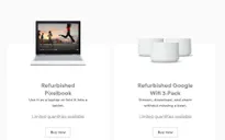 Google lẳng lặng chuyển sang bán sản phẩm công nghệ "tân trang"