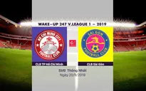VIDEO Highlights: CLB TP Hồ Chí Minh 4-1 CLB Sài Gòn (Vòng 24 Wake-up 247 V.League 1-2019)