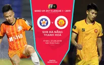 [KT] SHB Đà Nẵng 1-0 CLB Thanh Hóa: Phan Văn Long lập công phút cuối!