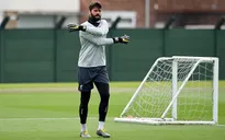 Alisson đã có thể tập luyện bình thường cùng Liverpool