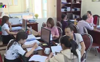 Đến hết năm 2020, cắt giảm gần 300 chi cục thuế