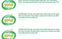 Nhiều sản phẩm thực phẩm bảo vệ sức khỏe vi phạm quy định quảng cáo