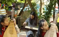 Bảo tồn và truyền tình yêu nhạc dân tộc cho giới trẻ