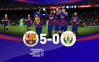 Barcelona 5-0 Leganes: Messi tỏa sáng, Barca tìm lại mạch thắng