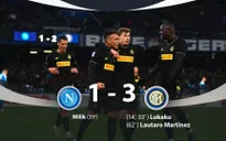 Napoli 1-3 Inter Milan: Bộ đôi Lukaku - Lautaro tiếp tục tỏa sáng