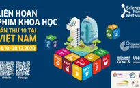 16 phim được trình chiếu tại Liên hoan phim Khoa học 2020